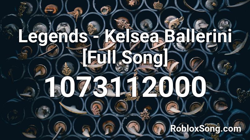 Legends - Kelsea Ballerini [Full Song] Roblox ID