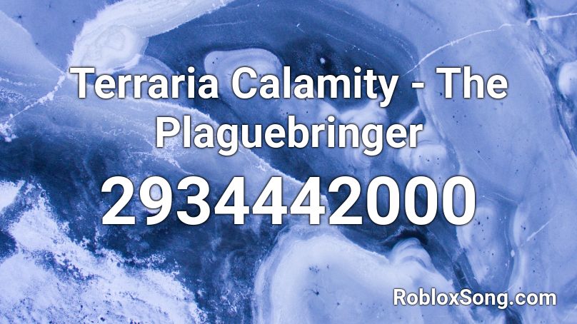 Terraria Calamity - The Plaguebringer Roblox ID