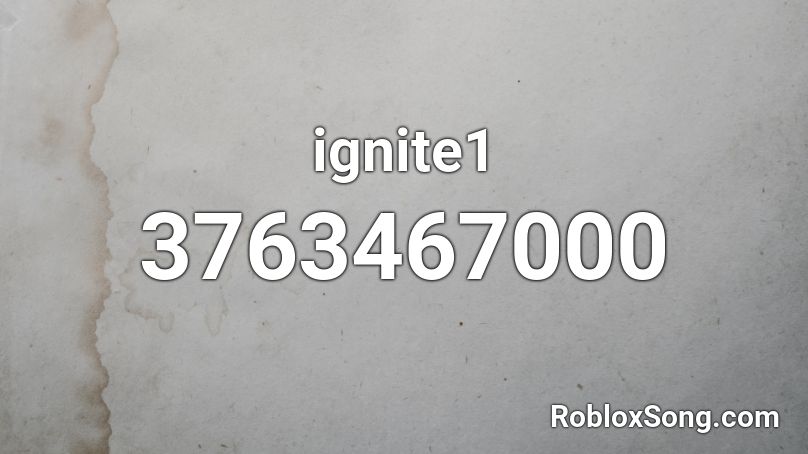 ignite1 Roblox ID
