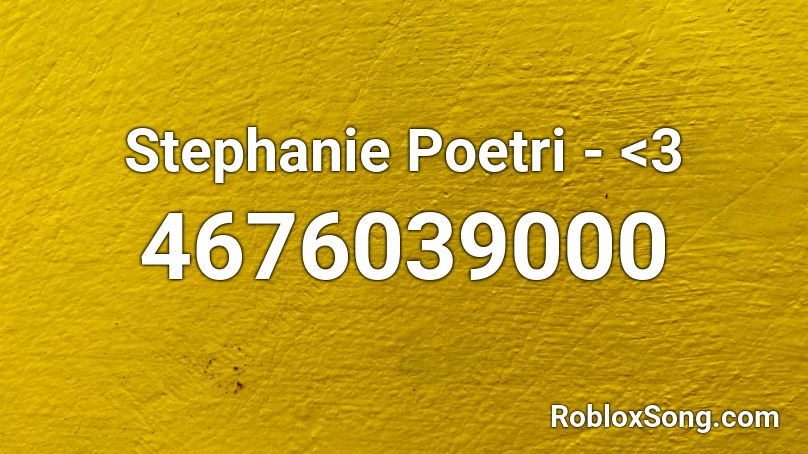 Stephanie Poetri - <3 Roblox ID