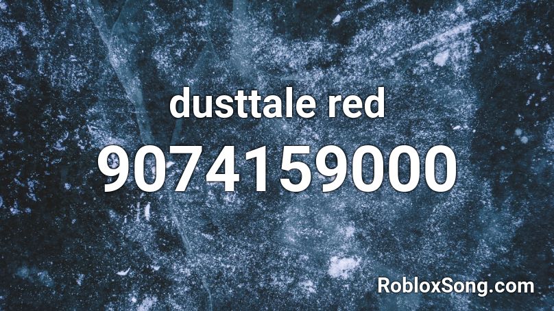 dusttale red Roblox ID