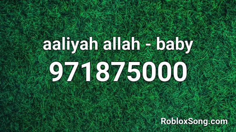aaliyah allah - baby Roblox ID