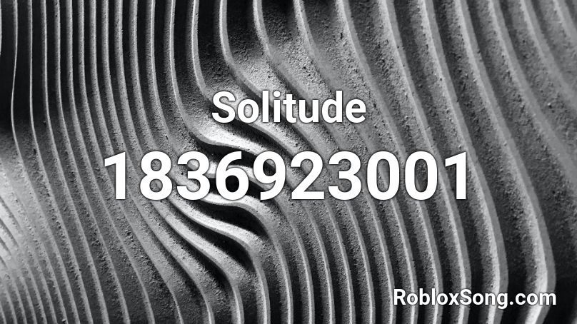 Solitude Roblox ID