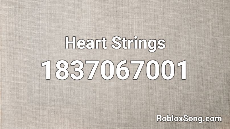 Heart Strings Roblox ID