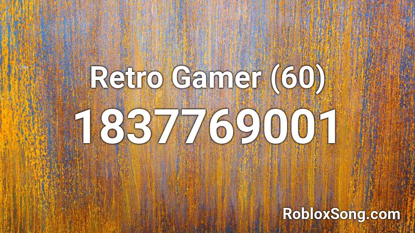 Retro Gamer (60) Roblox ID