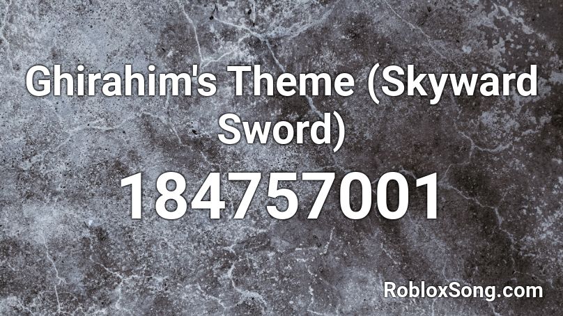 Ghirahim's Theme (Skyward Sword) Roblox ID