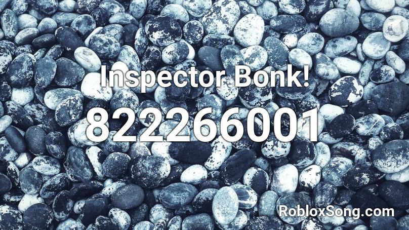 Inspector Bonk!  Roblox ID
