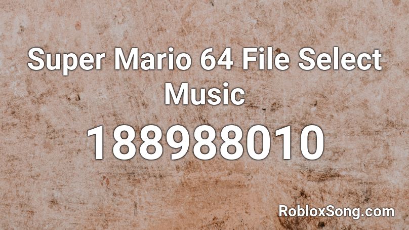 mario super roblox select song remember rating button updated please