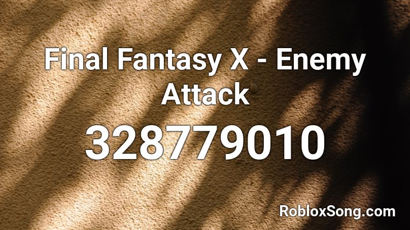 Final Fantasy X - Enemy Attack Roblox ID