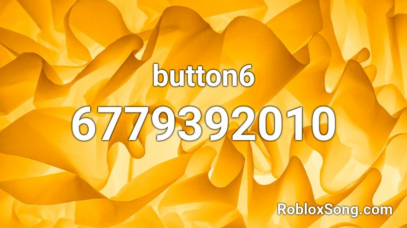 button6 Roblox ID