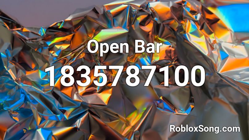 Open Bar Roblox ID