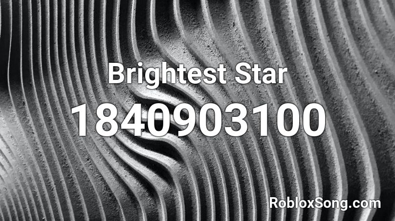 Brightest Star Roblox ID