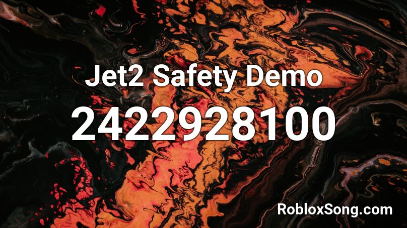 Jet2 Safety Demo Roblox Id Roblox Music Codes - emirates safety video roblox id