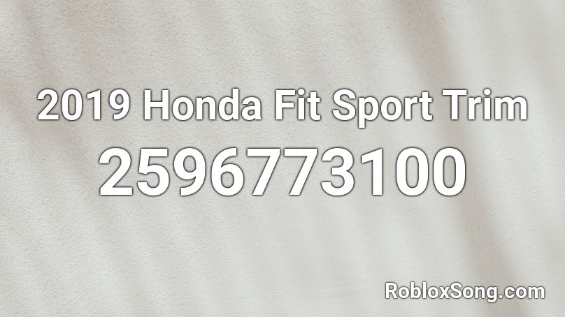 2019 Honda Fit Sport Trim Roblox ID
