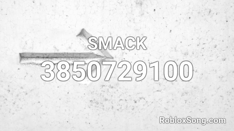 SMACK Roblox ID