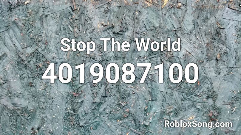 Stop The World Roblox ID