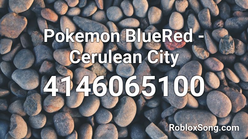 Pokemon BlueRed - Cerulean City Roblox ID