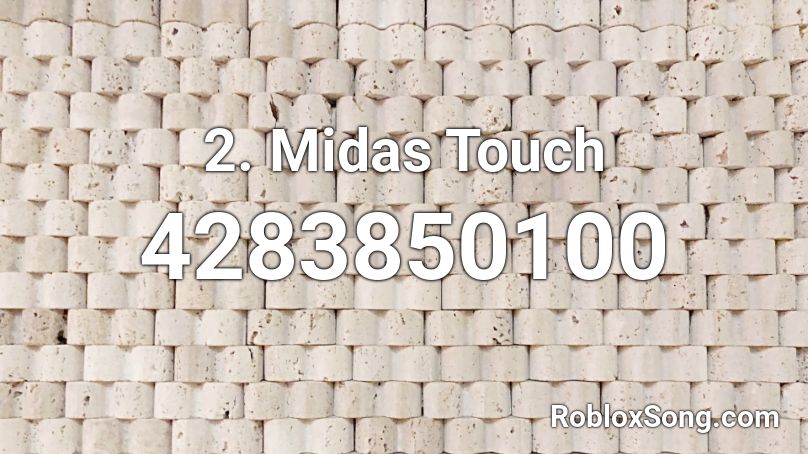 2. Midas Touch Roblox ID