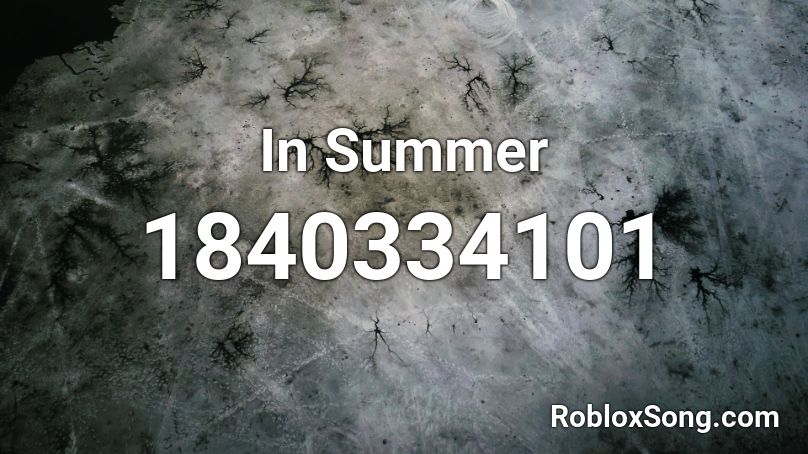 In Summer Roblox ID