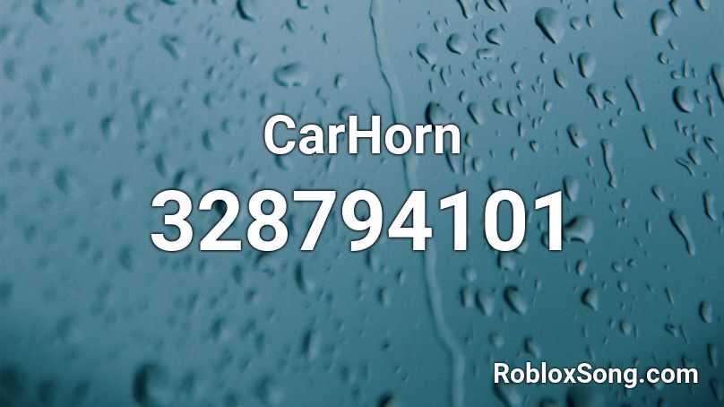 CarHorn Roblox ID