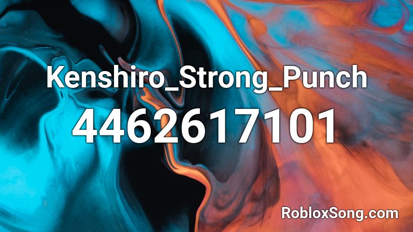 Kenshiro_Strong_Punch Roblox ID