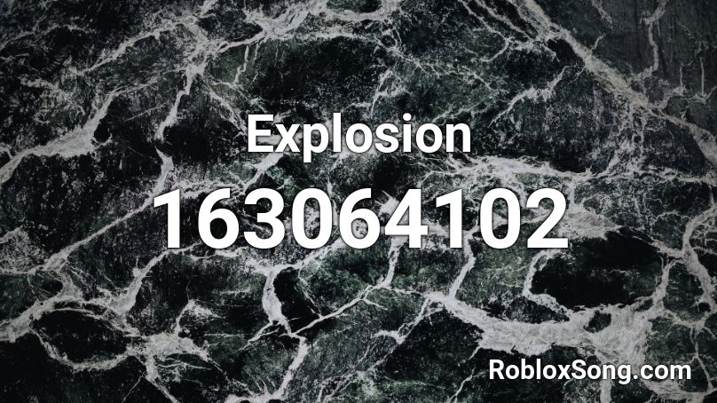 Explosion Roblox ID