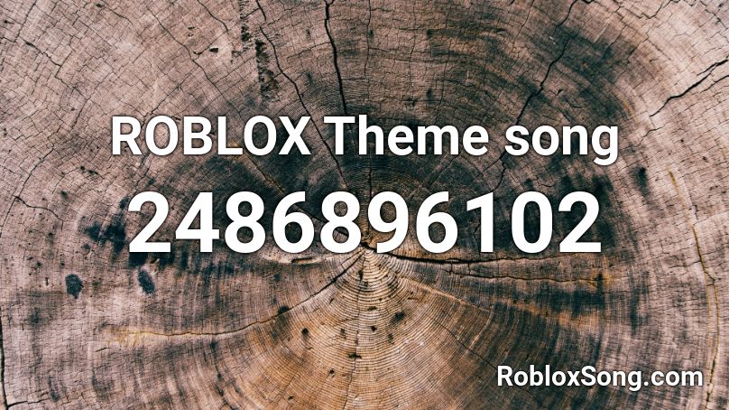 ROBLOX Theme song Roblox ID