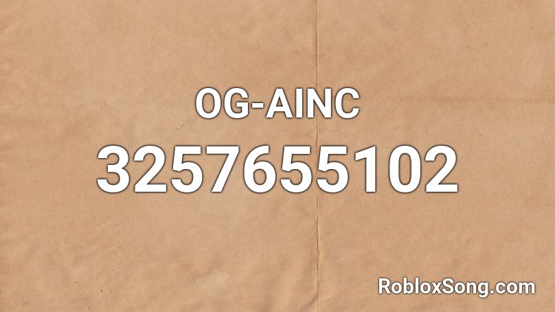 OG-AINC Roblox ID