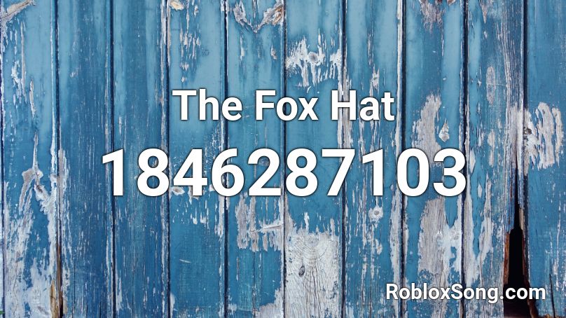 The Fox Hat Roblox ID