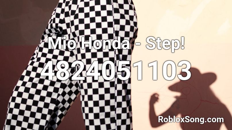 Mio Honda - Step! Roblox ID