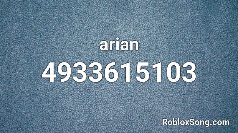 arian Roblox ID