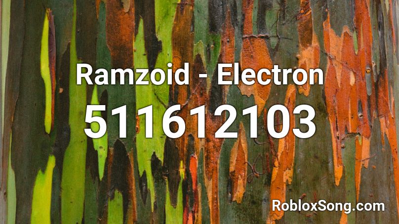 Ramzoid - Electron  Roblox ID