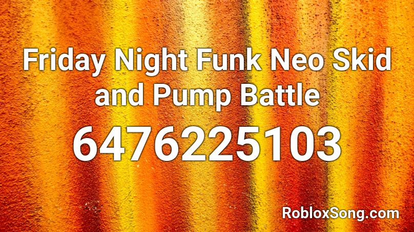 Friday Night Pico Roblox Id Bgo Friday Night Funkin Roblox Id Boku No Pico Op Roblox Id - pump the jam roblox musoc id