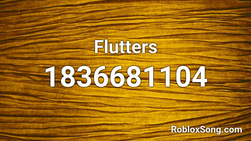 Flutters Roblox ID