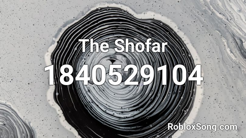 The Shofar Roblox ID