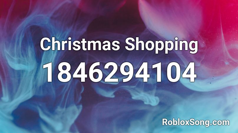 Christmas Shopping Roblox ID