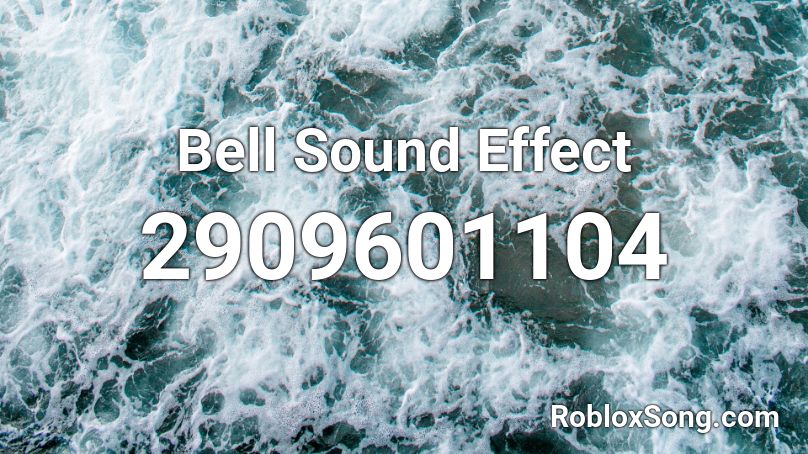 Bell Sound Effect Roblox ID