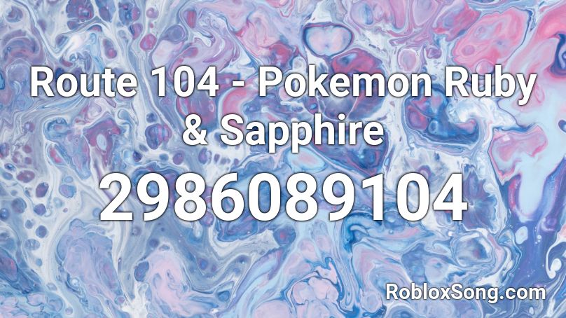 Route 104 - Pokemon Ruby & Sapphire Roblox ID