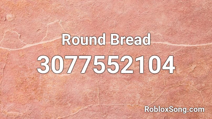 Round Bread Roblox ID