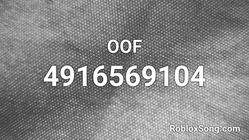 Oof Roblox Id Roblox Music Codes - minecraft vs roblox rap battle roblox id