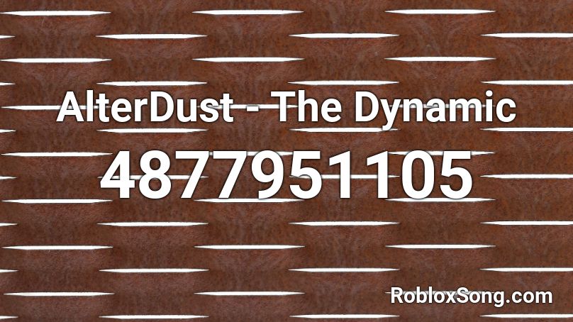 AlterDust - The Dynamic Roblox ID