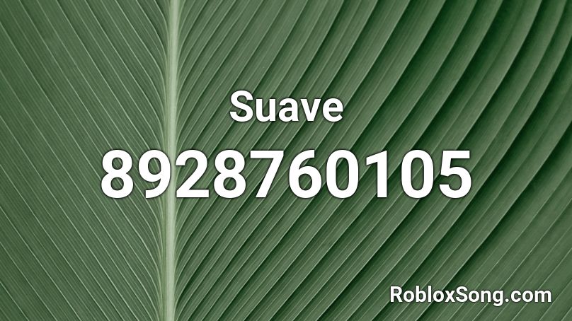 Suave Roblox ID