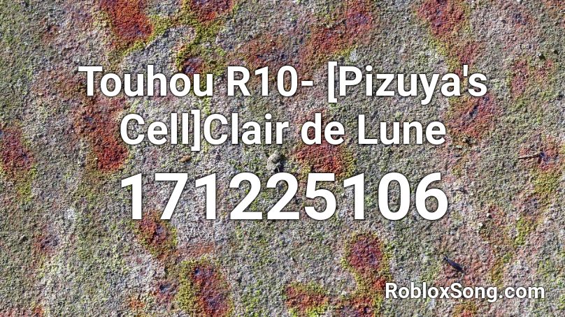 Touhou R10- [Pizuya's Cell]Clair de Lune Roblox ID