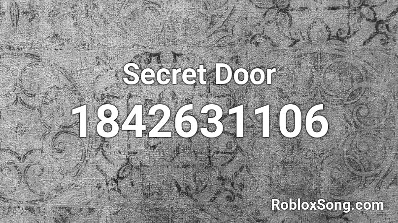 Secret Door Roblox ID