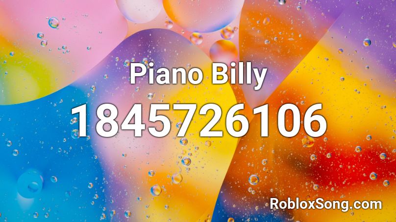 Piano Billy Roblox ID