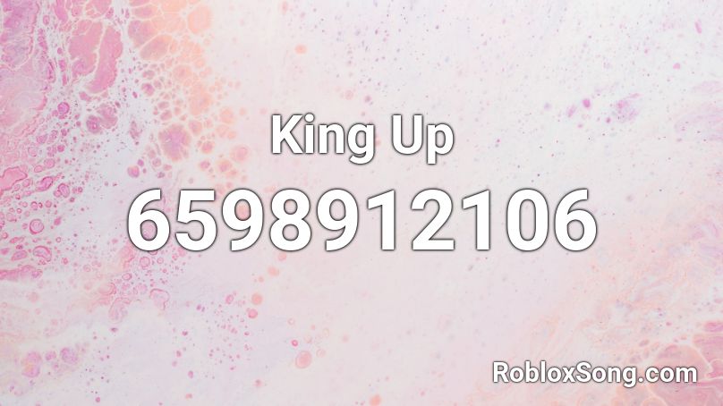 King Up Roblox ID