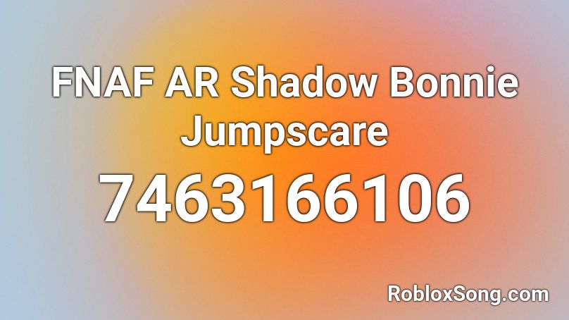 Shadow Bonnie Music Box Roblox ID - Roblox music codes