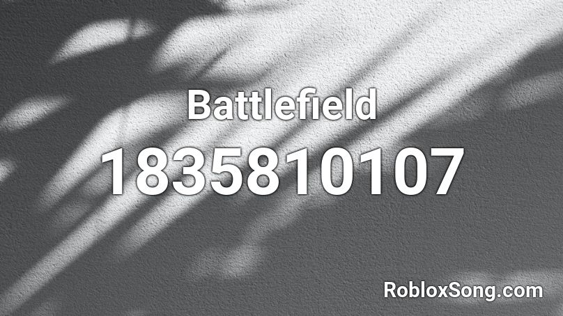 Battlefield Roblox ID