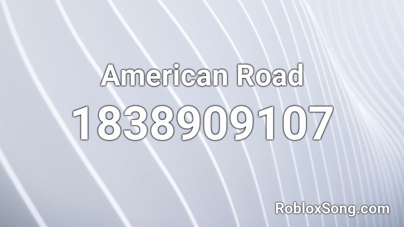 American Road Roblox ID