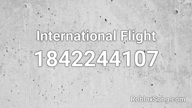 International Flight Roblox ID